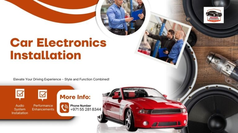 Car Electronics Installation Deira Dubai UAE